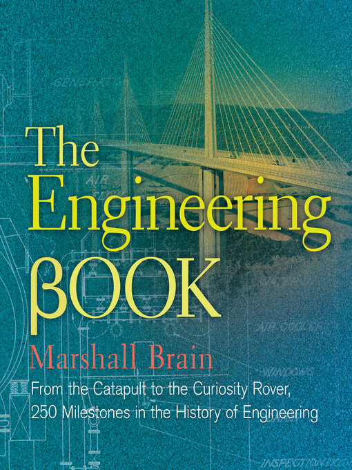Title details for The Engineering Book by Marshall Brain - Available